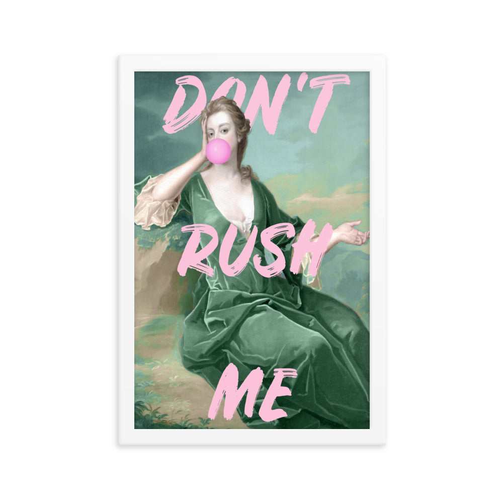 Bubble-Gum Don't Rush Me Altered Wall Art Poster