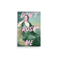 Bubble-Gum Don't Rush Me Altered Wall Art Poster