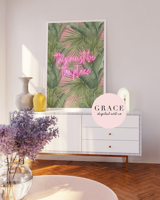 Pink This Must Be The Place Neon Wall Art Print
