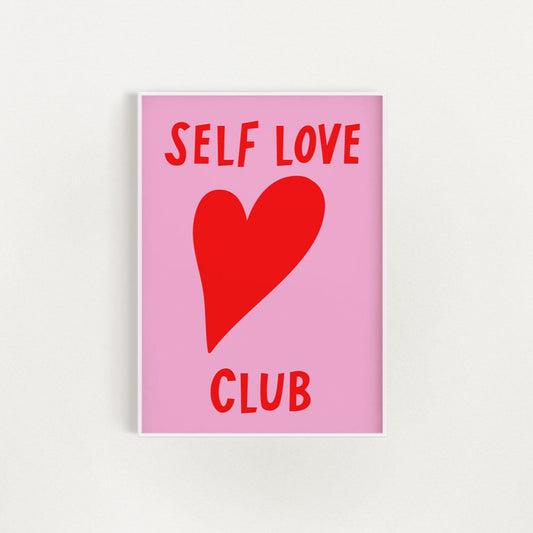 Self Love Club Pink and Red Wall Poster Print