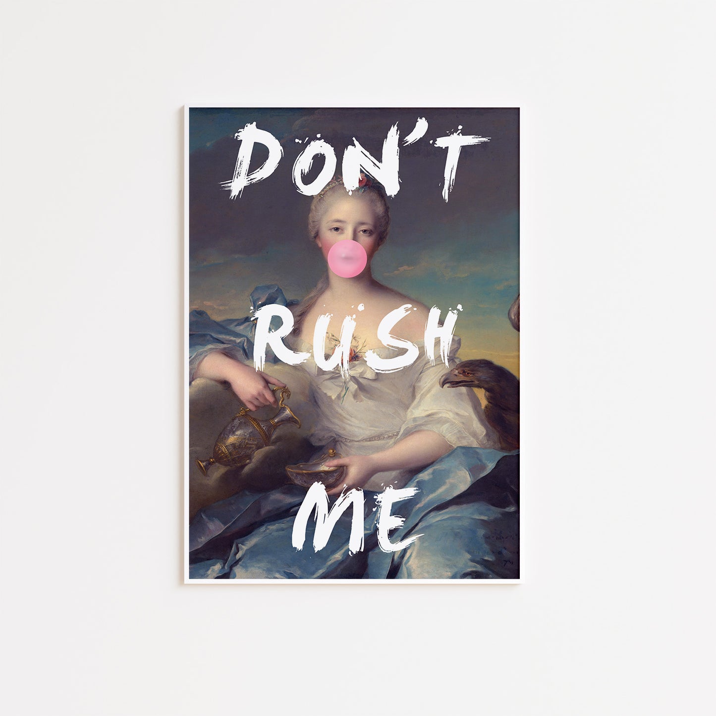 Altered Art Don't Rush Me Poster