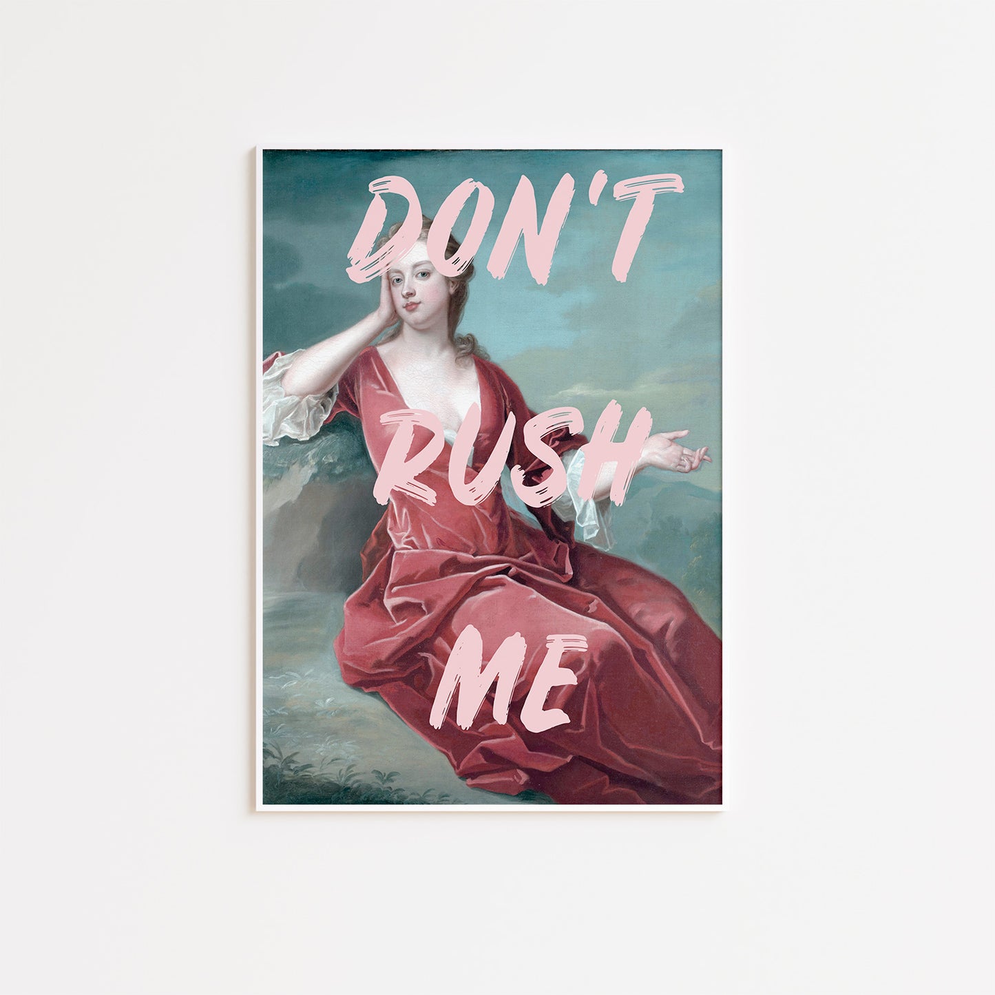 Don't Rush Me Poster