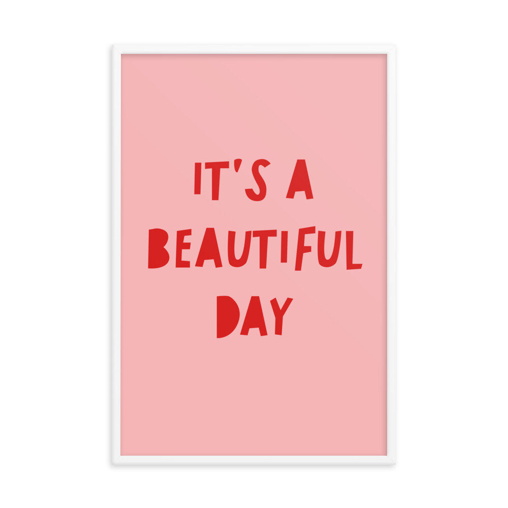 Pink and red beautiful day print