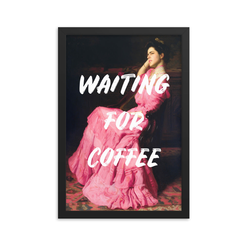 Pink Waiting For Coffee Poster