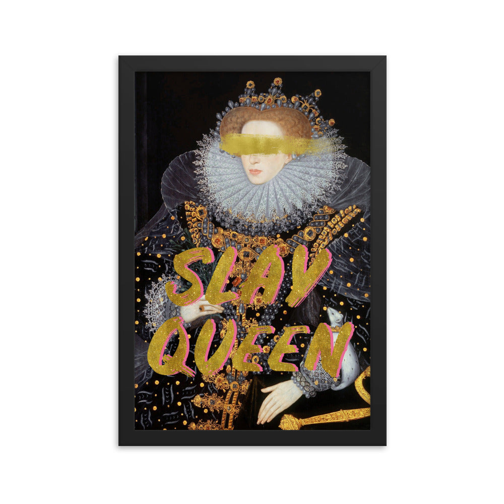 Slay Queen Maximalist Poster