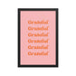 Pink and Orange Grateful Wall Poster