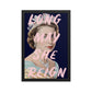 Long May She Reign Queen Elizabeth Art Poster