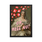 Oh Hell No Maximalist Altered Art Poster