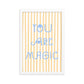You Are Magic Striped Poster