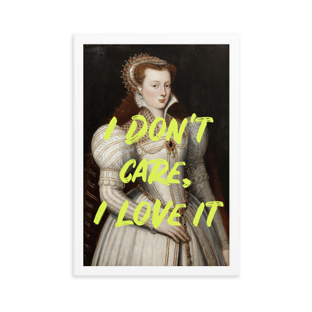 I Don't Care Maximalist Poster