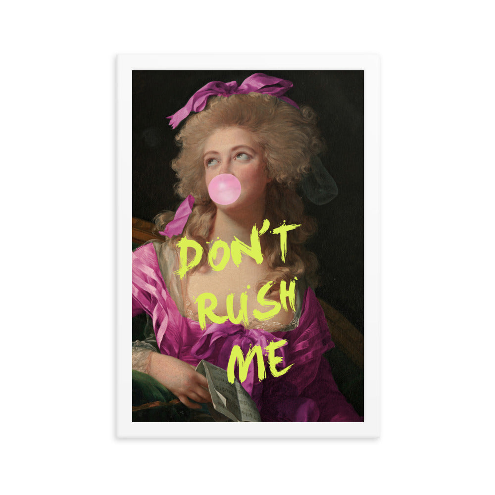Bubble-Gum Madame Don't Rush Me Poster