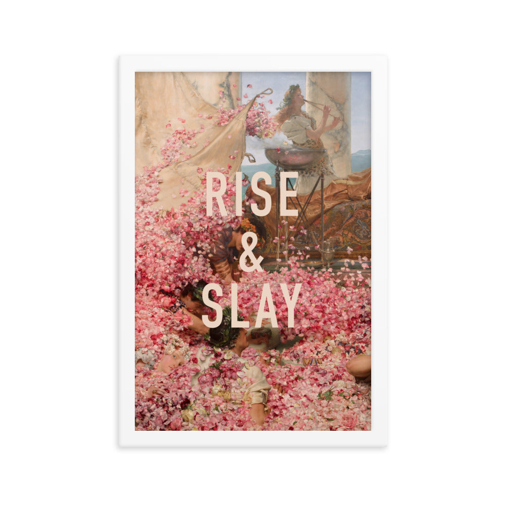 Rise and Slay Pink Wall Poster