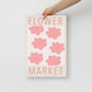 Pink Flower Market Poster