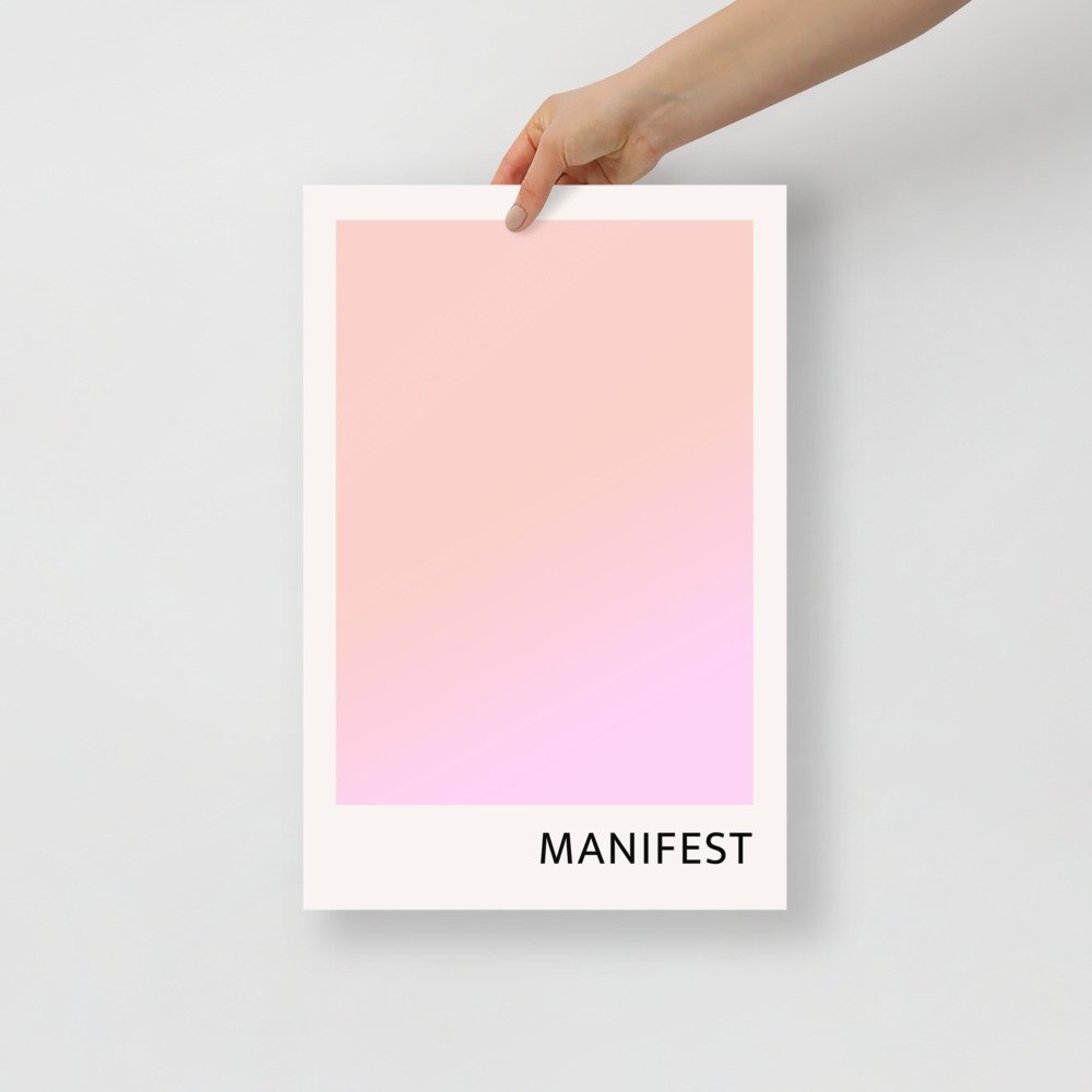 Manifest Wall Poster Print
