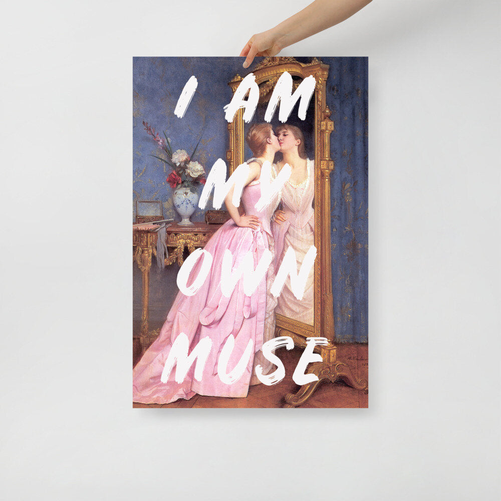 I Am My Own Muse Altered Art Wall Poster Print
