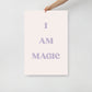 I Am Magic Wall Poster - Lilac and Beige