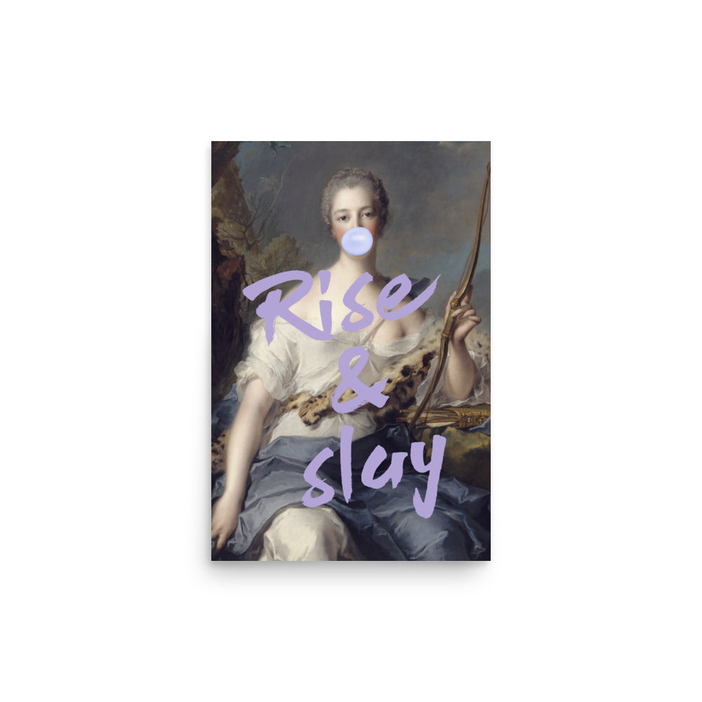 Rise and Slay Lavender Wall Poster