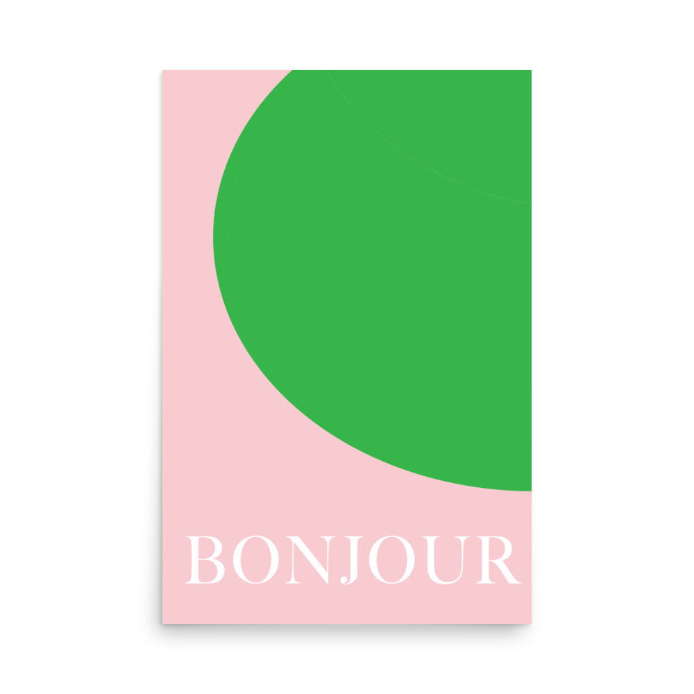 Pink and Green Bonjour Poster