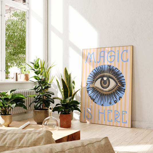 Magic Is Here All Seeing Eye Poster