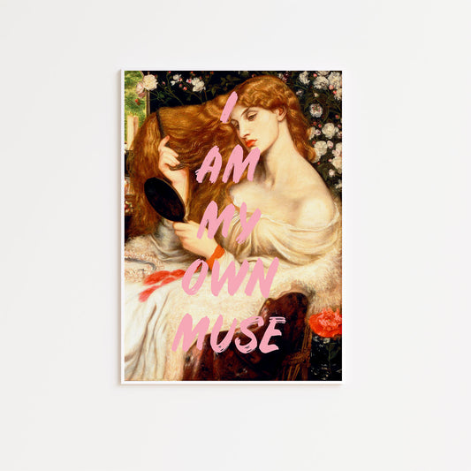 I Am My Own Muse Altered Art Poster Print