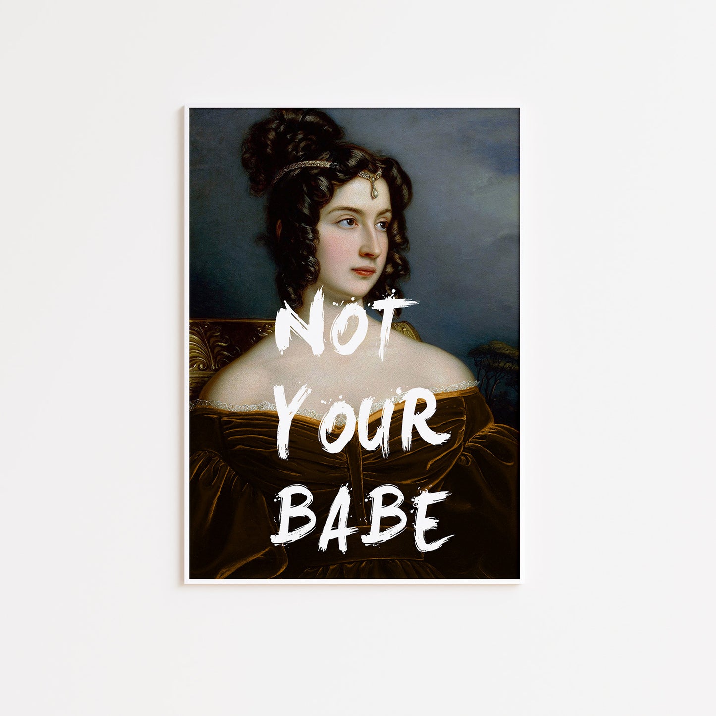 Not Your Babe Altered Art Poster