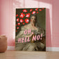 Oh Hell No Maximalist Altered Art Poster