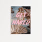Pink Venus Get Naked Poster